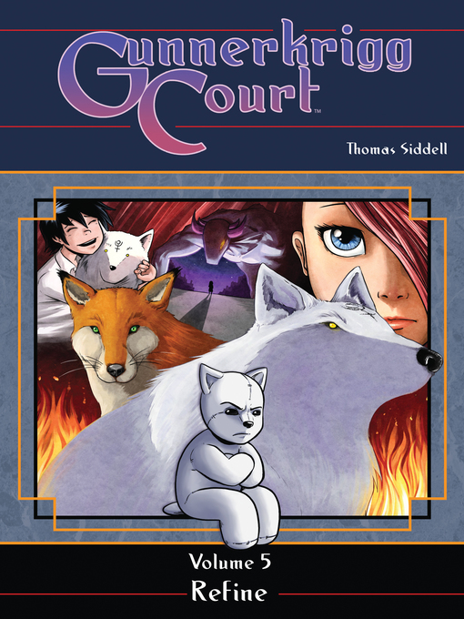 Title details for Gunnerkrigg Court (2008), Volume 5 by Tom Siddell - Available